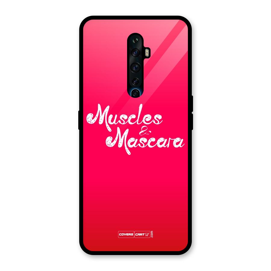 Muscles and Mascara Glass Back Case for Oppo Reno2 F
