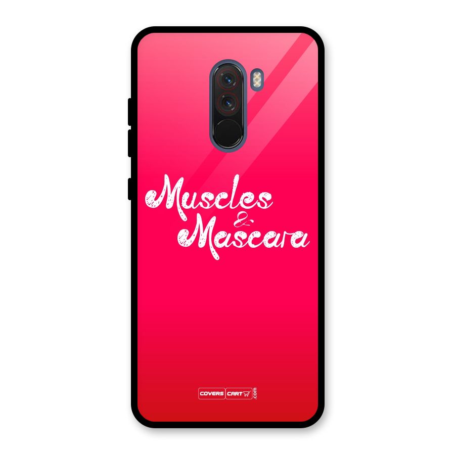 Muscles and Mascara Glass Back Case for Poco F1