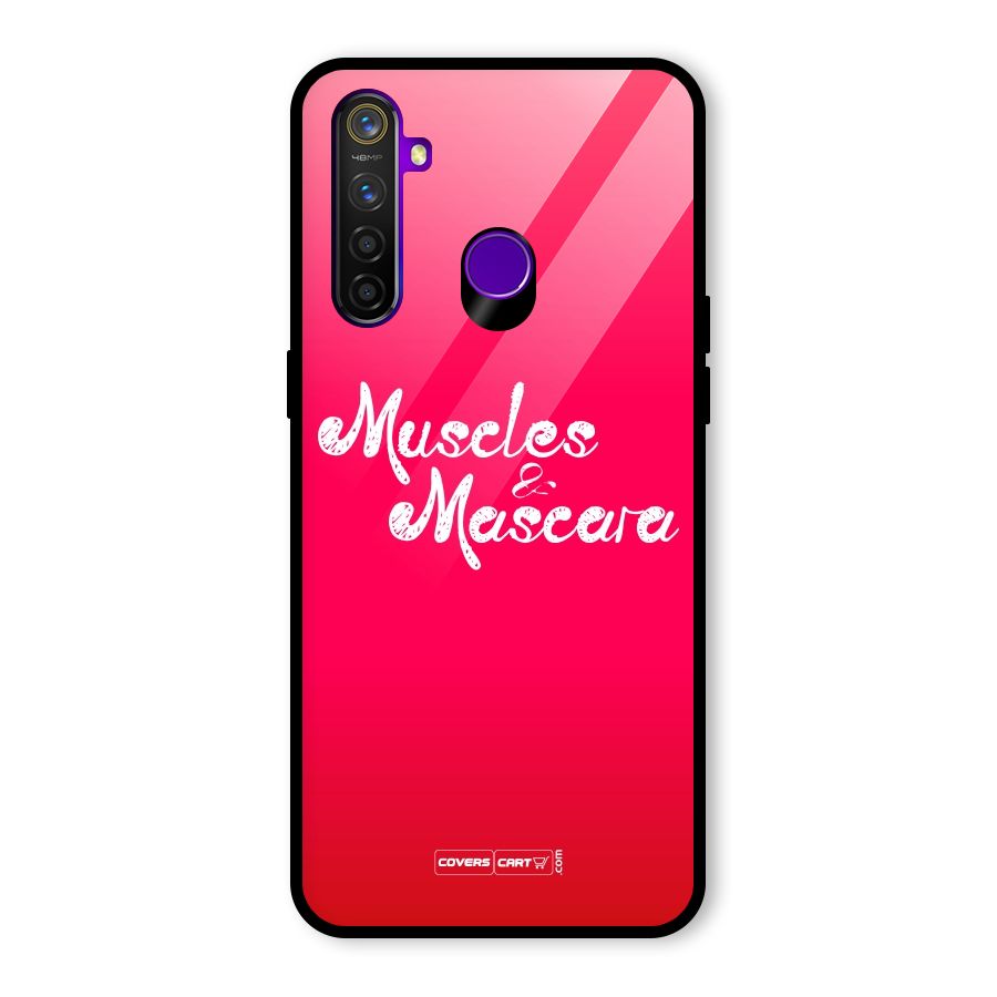 Muscles and Mascara Glass Back Case for Realme 5 Pro