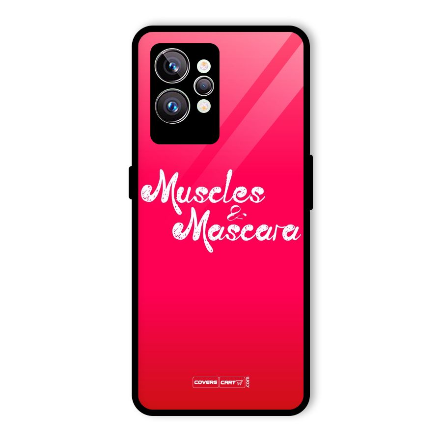 Muscles and Mascara Glass Back Case for Realme GT2 Pro