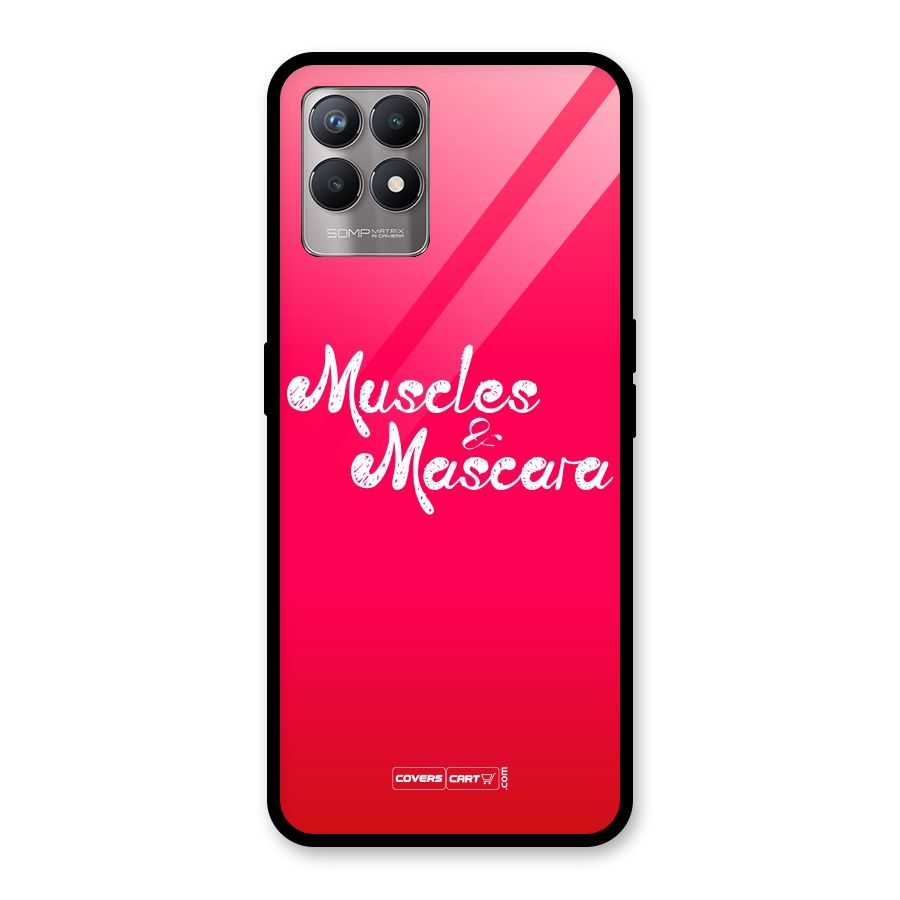 Muscles and Mascara Glass Back Case for Realme Narzo 50