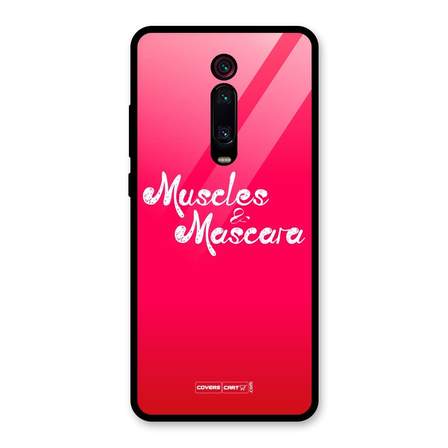 Muscles and Mascara Glass Back Case for Redmi K20