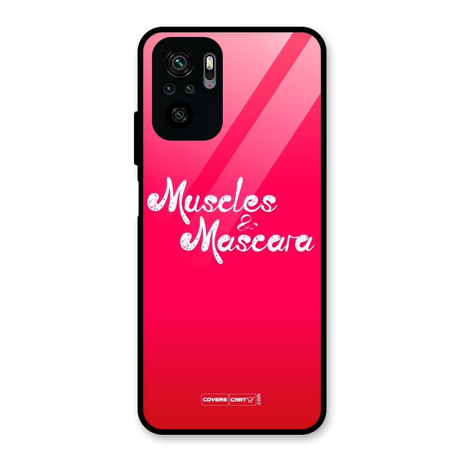 Muscles and Mascara Glass Back Case for Redmi Note 10S