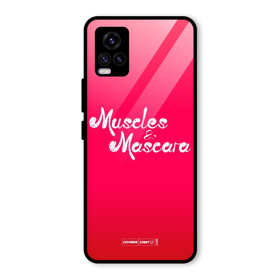 Muscles and Mascara Glass Back Case for Vivo V20