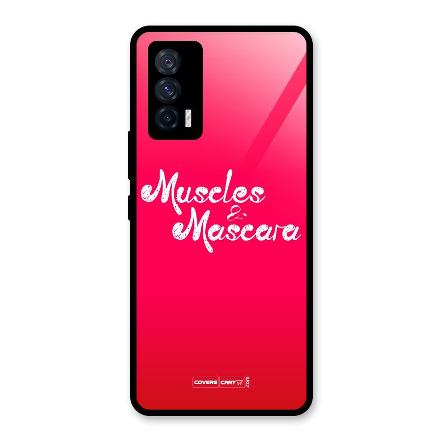 Muscles and Mascara Glass Back Case for Vivo iQOO 7 5G