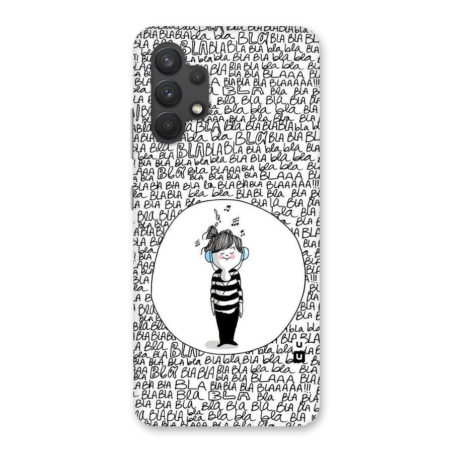 Music And Bla Bla Back Case for Galaxy A32