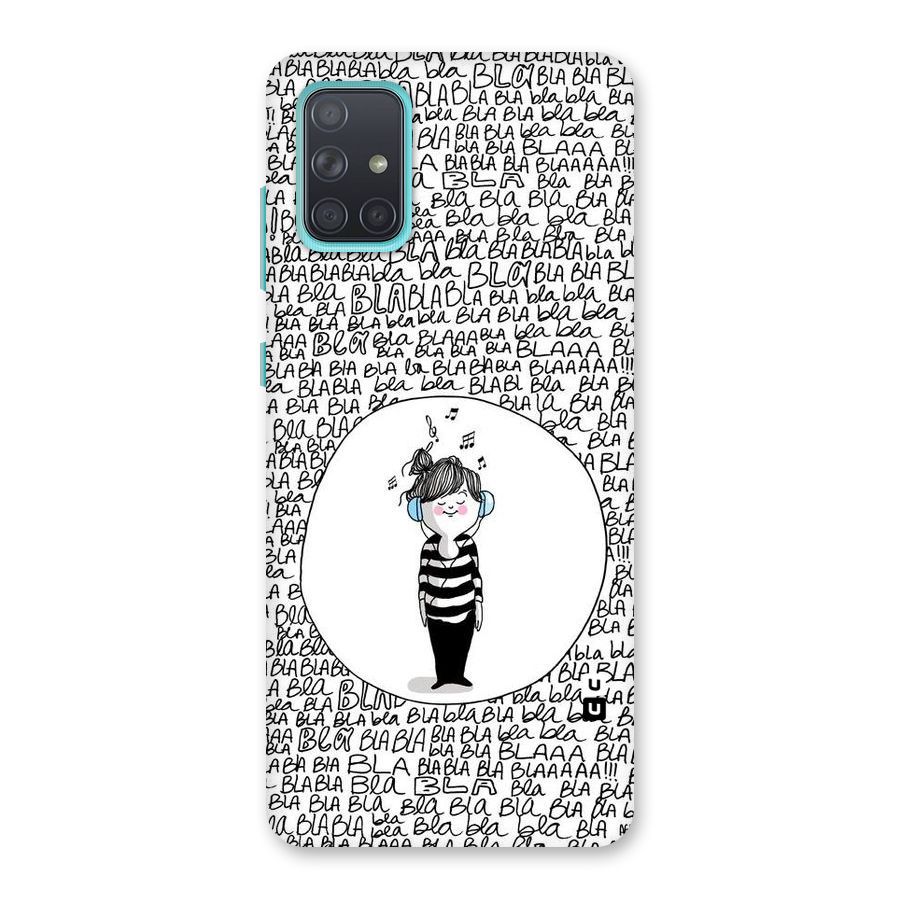 Music And Bla Bla Back Case for Galaxy A71