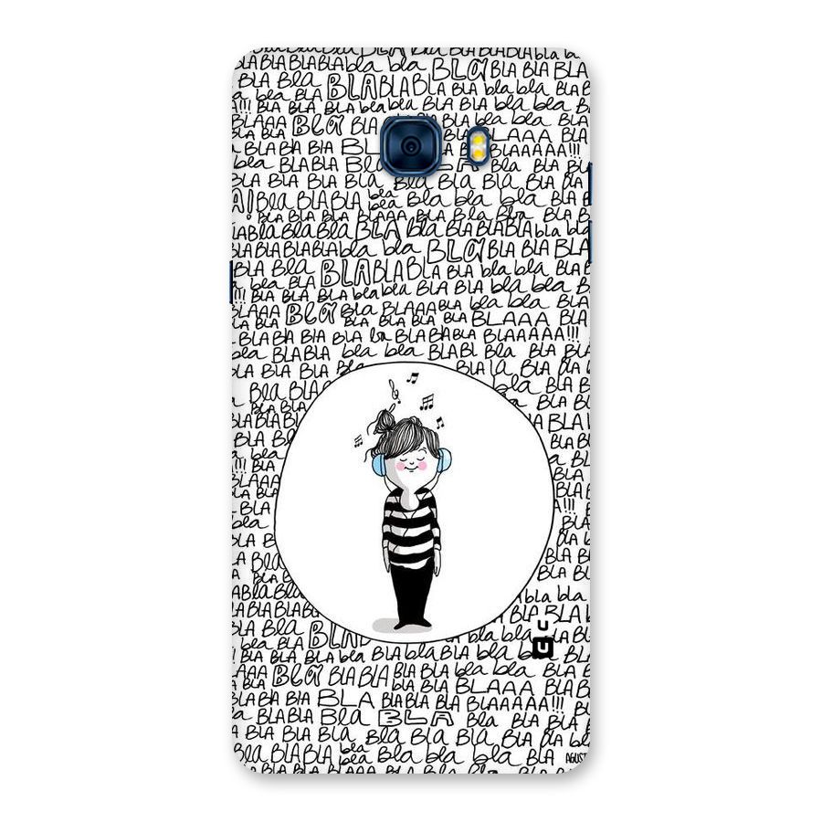 Music And Bla Bla Back Case for Galaxy C7 Pro