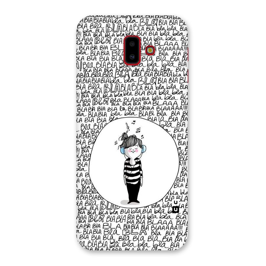 Music And Bla Bla Back Case for Galaxy J6 Plus
