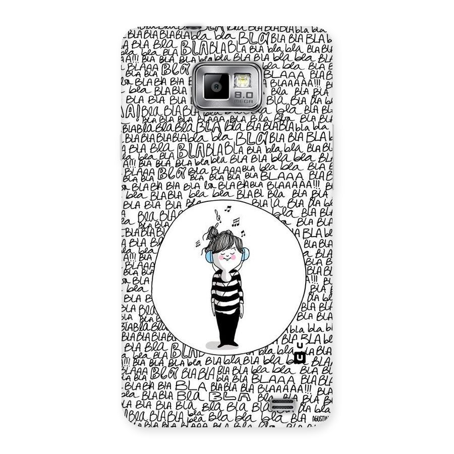 Music And Bla Bla Back Case for Galaxy S2