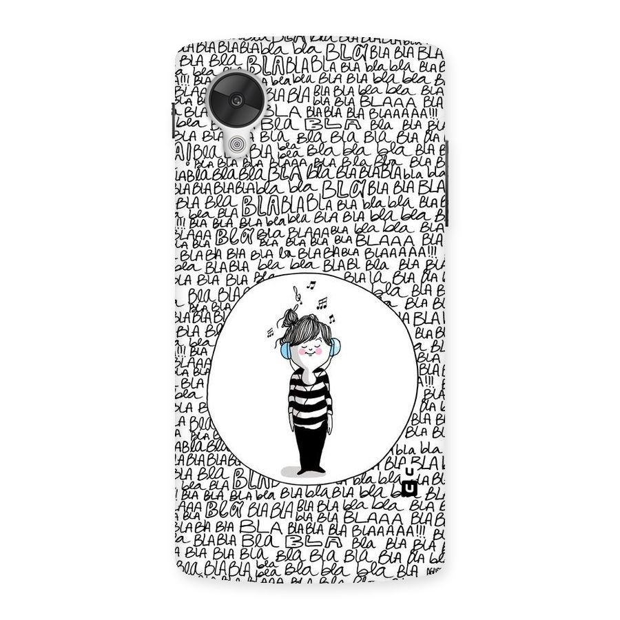Music And Bla Bla Back Case for Google Nexsus 5