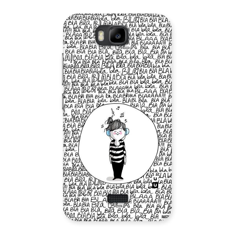 Music And Bla Bla Back Case for Honor Bee