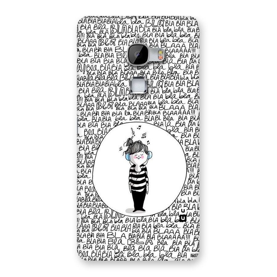 Music And Bla Bla Back Case for LeTv Le Max