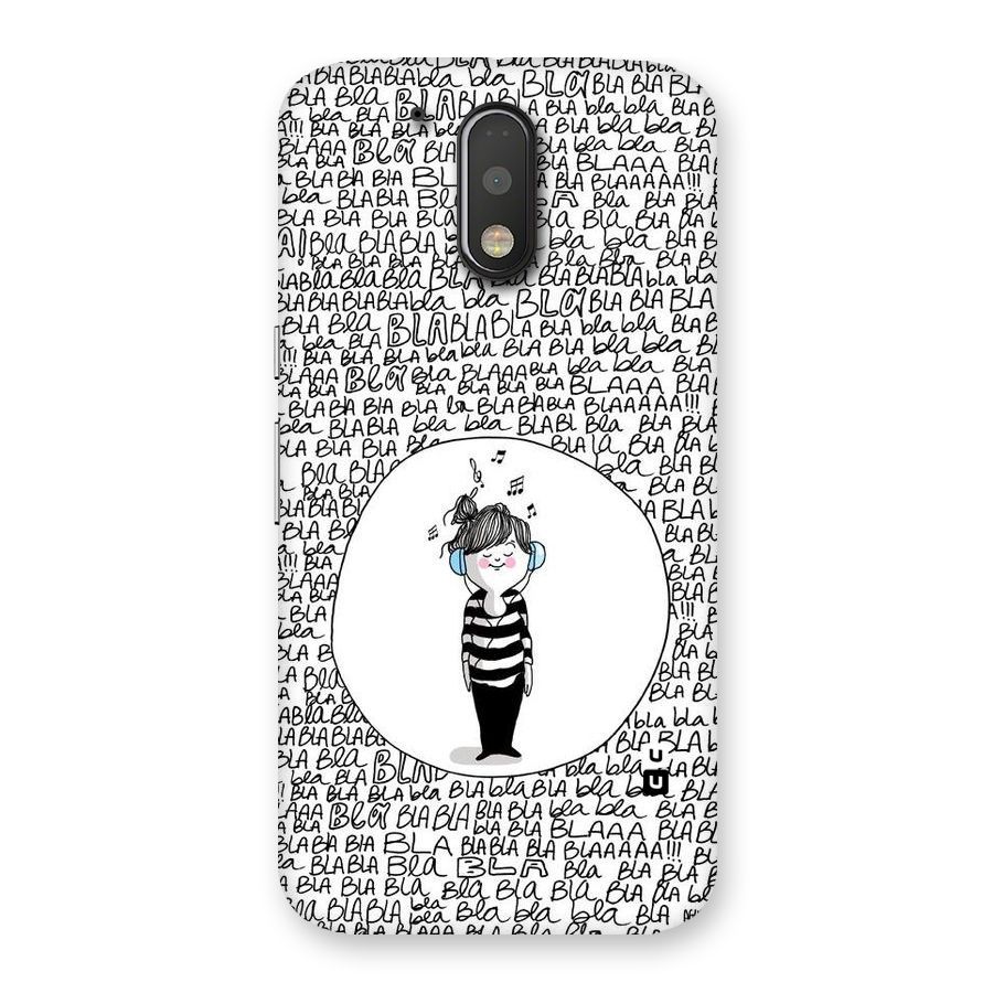 Music And Bla Bla Back Case for Motorola Moto G4