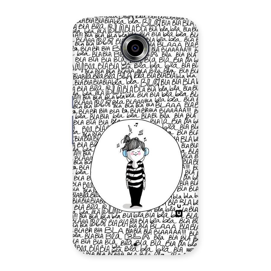 Music And Bla Bla Back Case for Nexsus 6