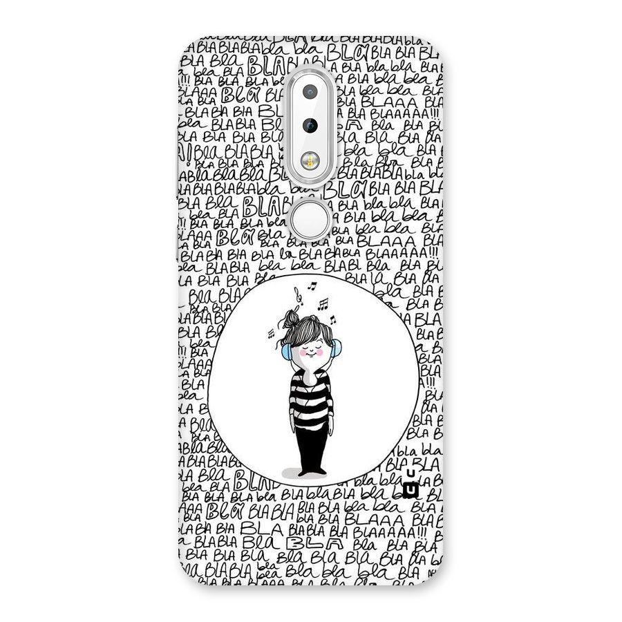 Music And Bla Bla Back Case for Nokia 6.1 Plus