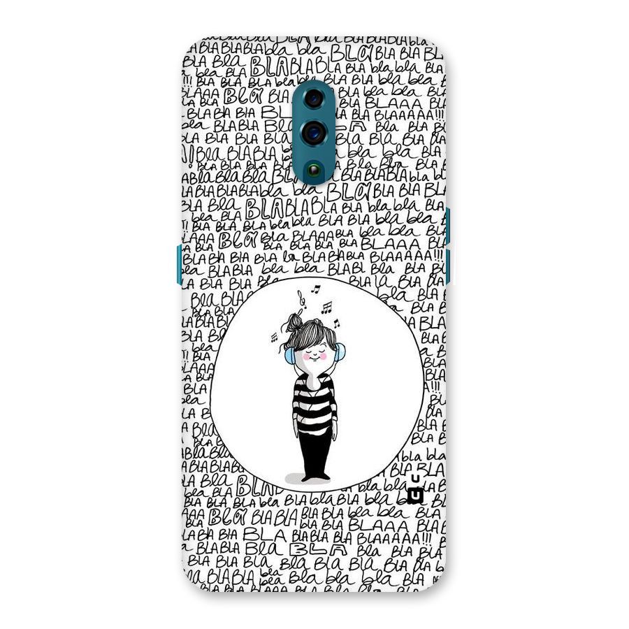 Music And Bla Bla Back Case for Oppo Reno