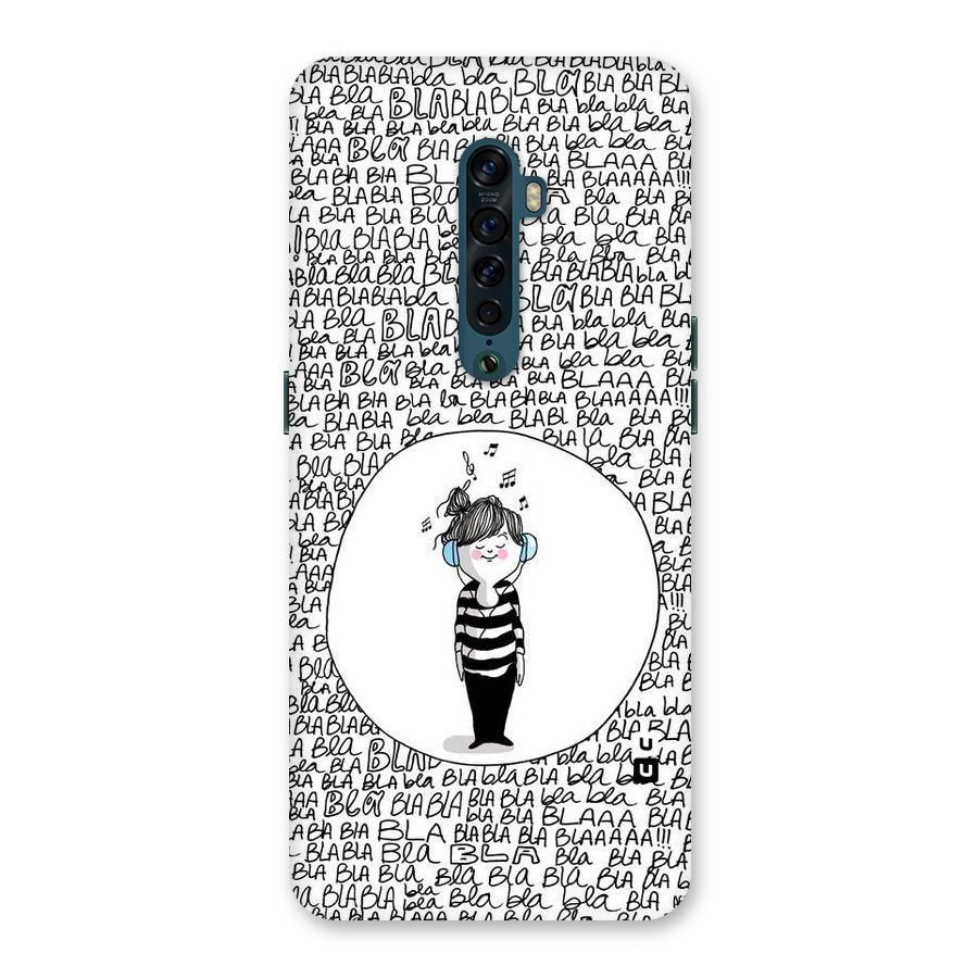 Music And Bla Bla Back Case for Oppo Reno2
