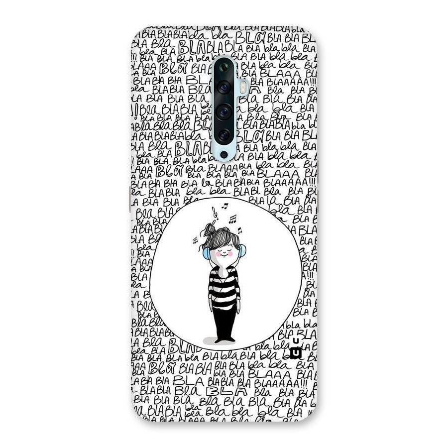 Music And Bla Bla Back Case for Oppo Reno2 Z