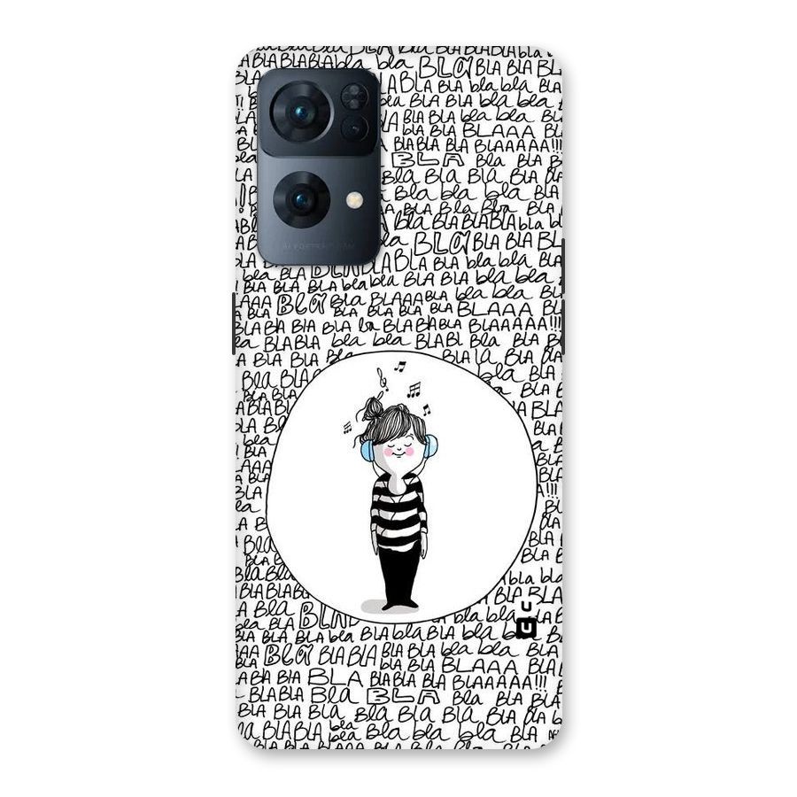 Music And Bla Bla Back Case for Oppo Reno7 Pro 5G