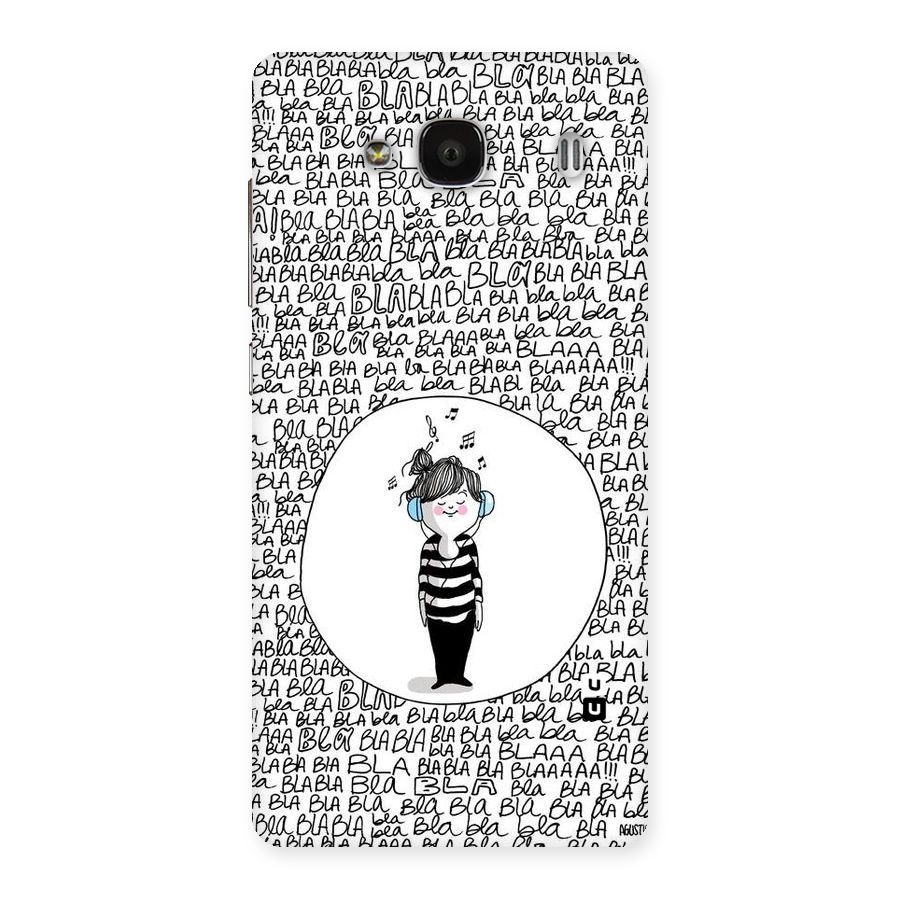 Music And Bla Bla Back Case for Redmi 2