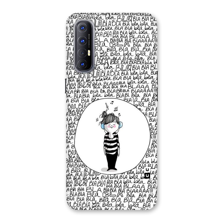 Music And Bla Bla Back Case for Reno3 Pro