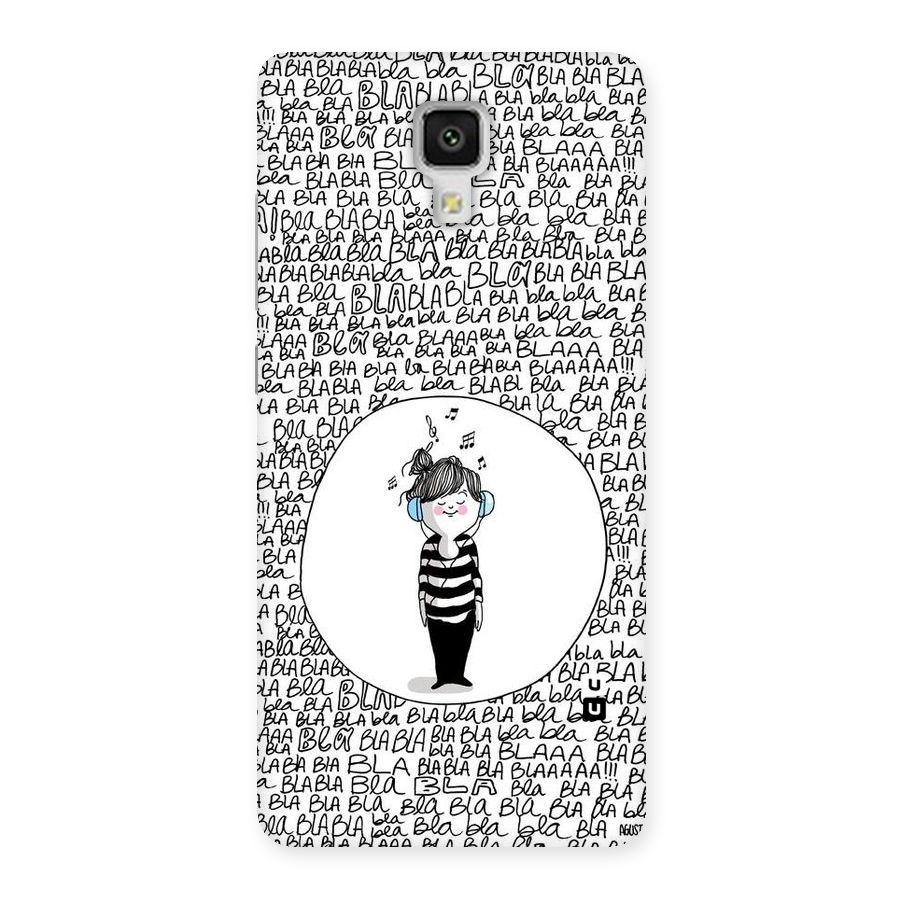 Music And Bla Bla Back Case for Xiaomi Mi 4