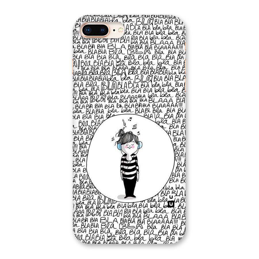 Music And Bla Bla Back Case for iPhone 8 Plus