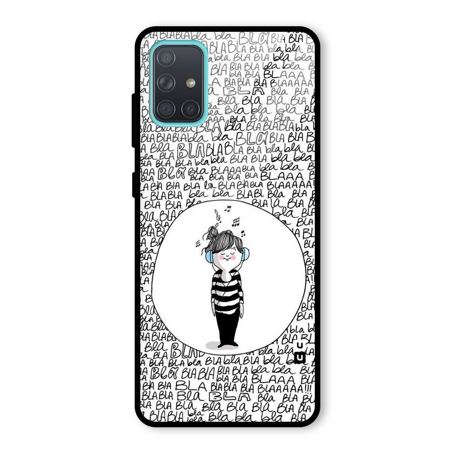 Music And Bla Bla Glass Back Case for Galaxy A71
