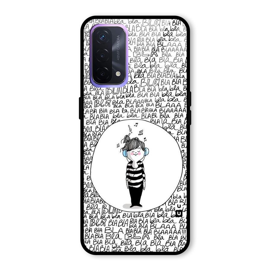 Music And Bla Bla Glass Back Case for Oppo A74 5G