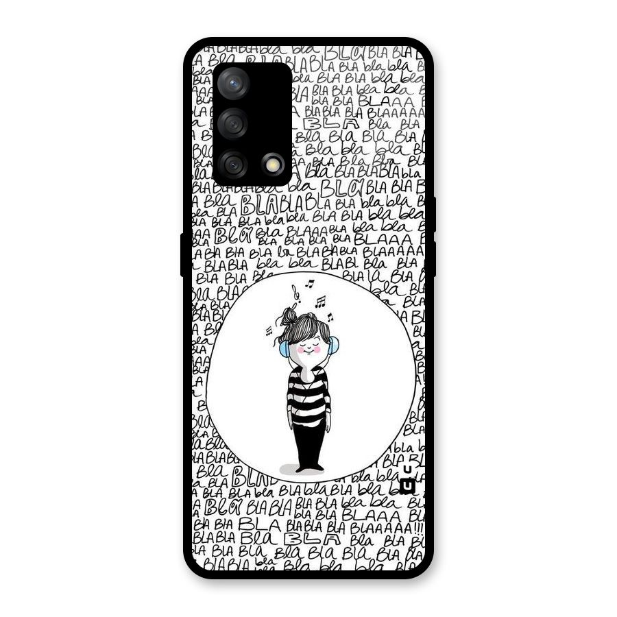 Music And Bla Bla Glass Back Case for Oppo F19