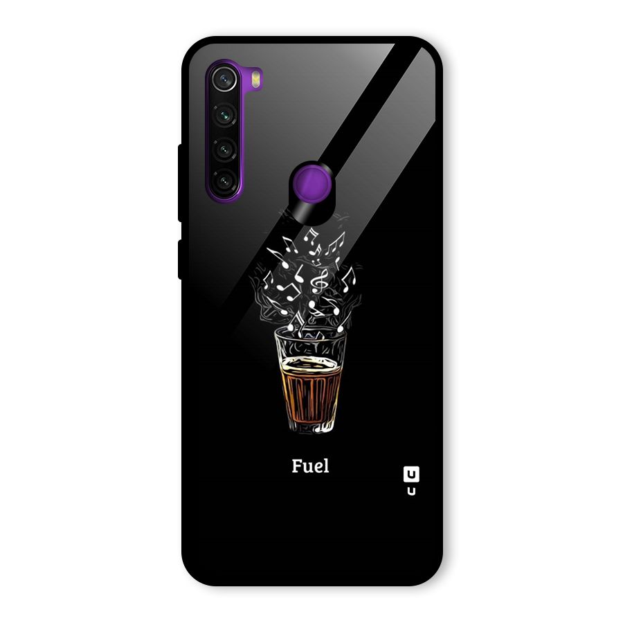 Music Chai My Fuel Glass Back Case for Redmi Note 8