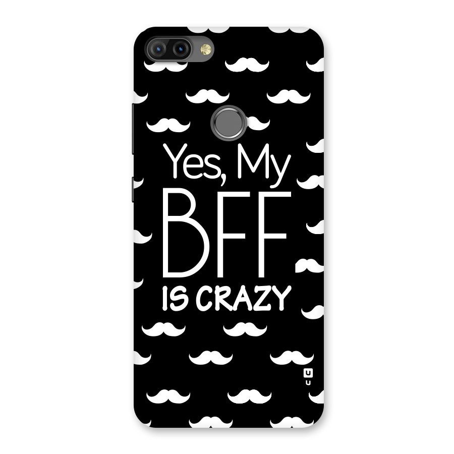My Bff Is Crazy Back Case for Infinix Hot 6 Pro