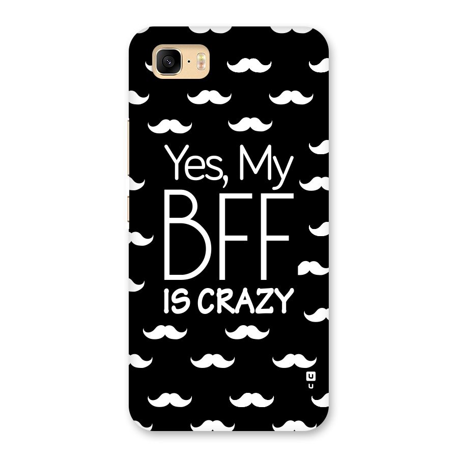 My Bff Is Crazy Back Case for Zenfone 3s Max