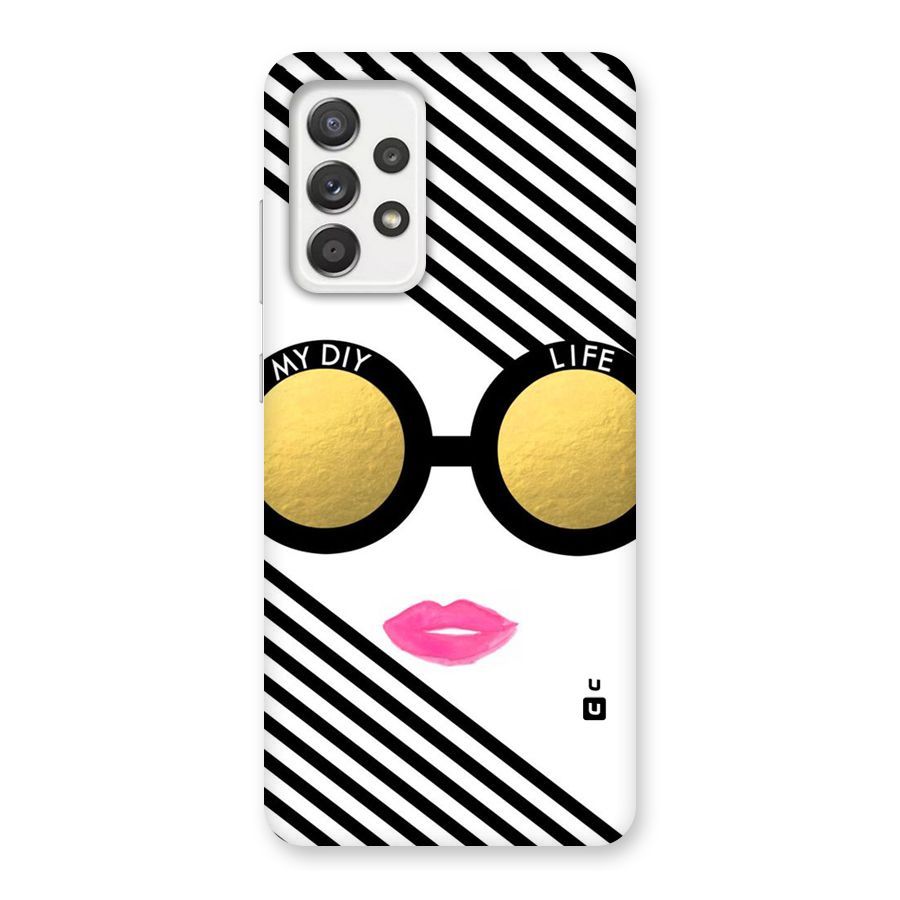 My DIY Life Back Case for Galaxy A52