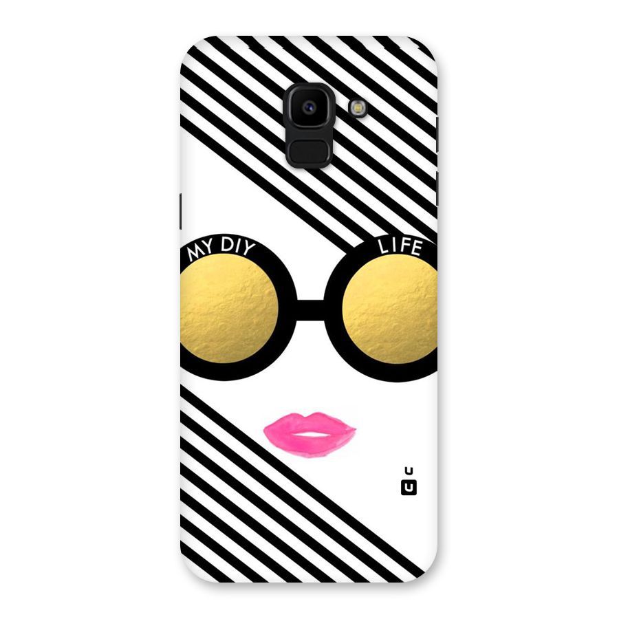 My DIY Life Back Case for Galaxy J6