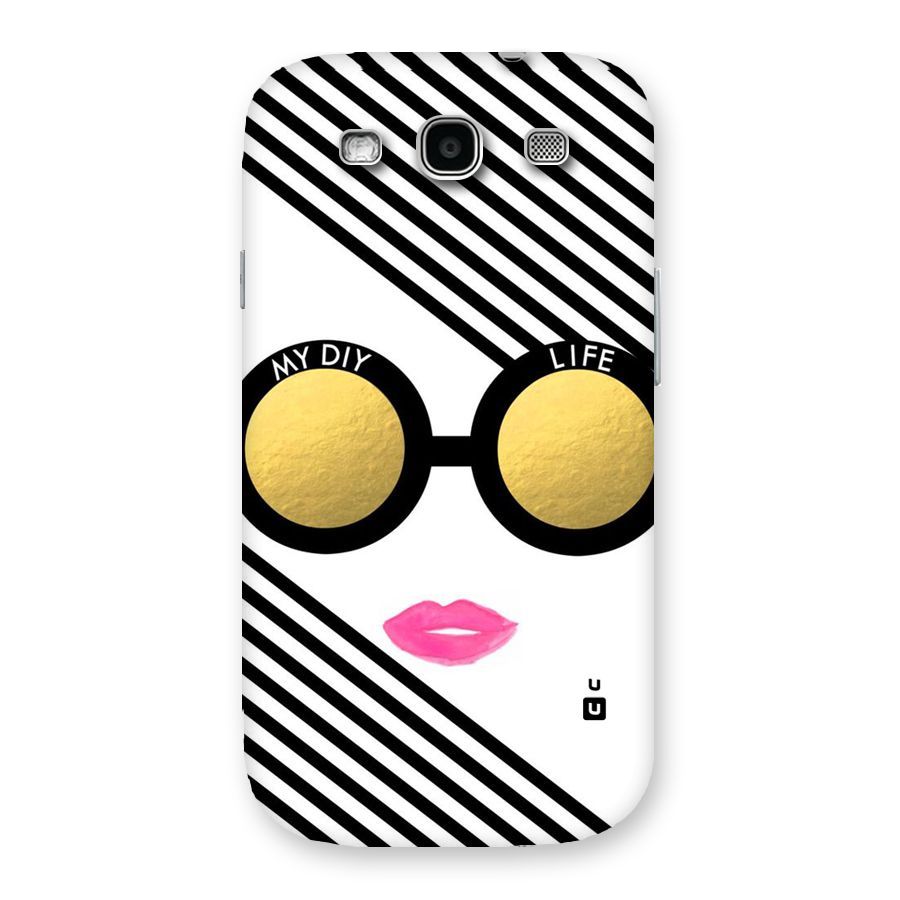 My DIY Life Back Case for Galaxy S3