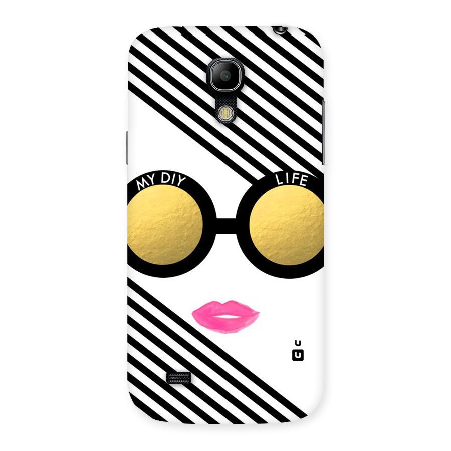 My DIY Life Back Case for Galaxy S4 Mini