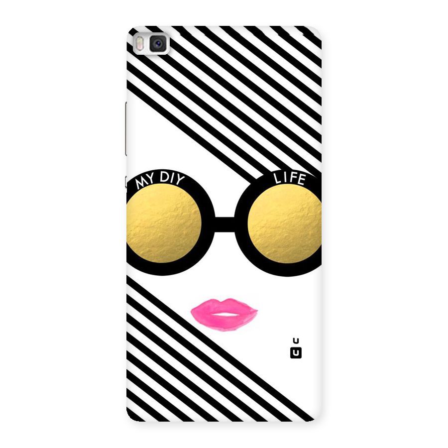 My DIY Life Back Case for Huawei P8