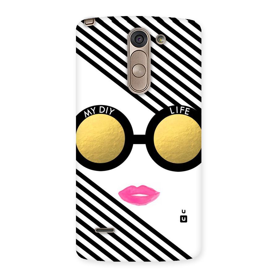 My DIY Life Back Case for LG G3 Stylus