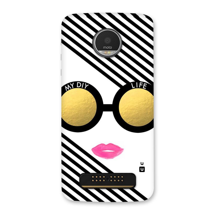 My DIY Life Back Case for Moto Z Play