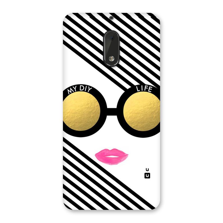 My DIY Life Back Case for Nokia 6