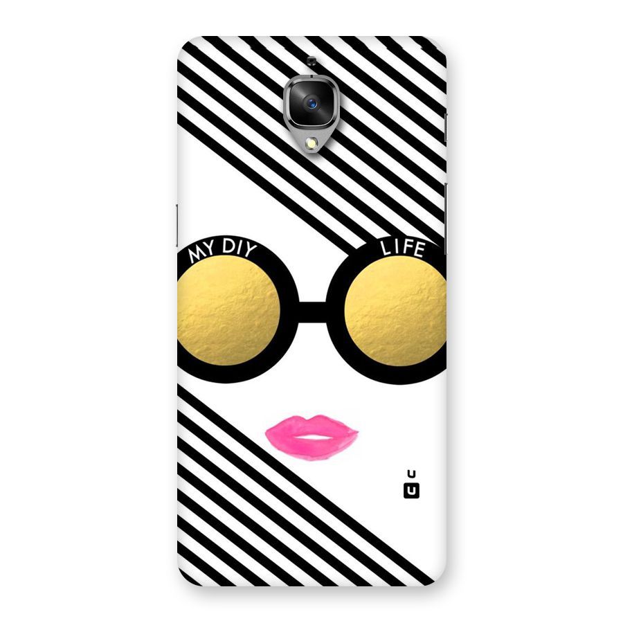 My DIY Life Back Case for OnePlus 3T