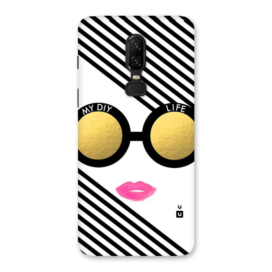 My DIY Life Back Case for OnePlus 6