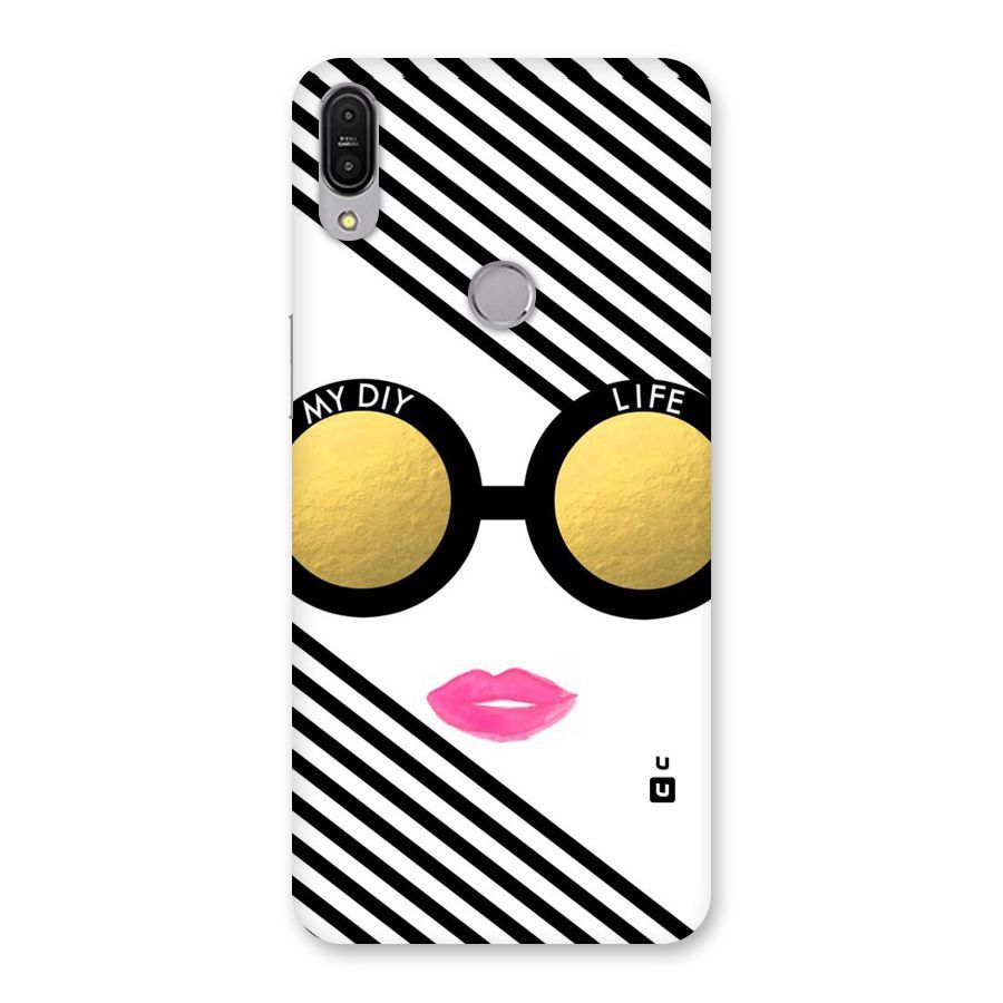 My DIY Life Back Case for Zenfone Max Pro M1