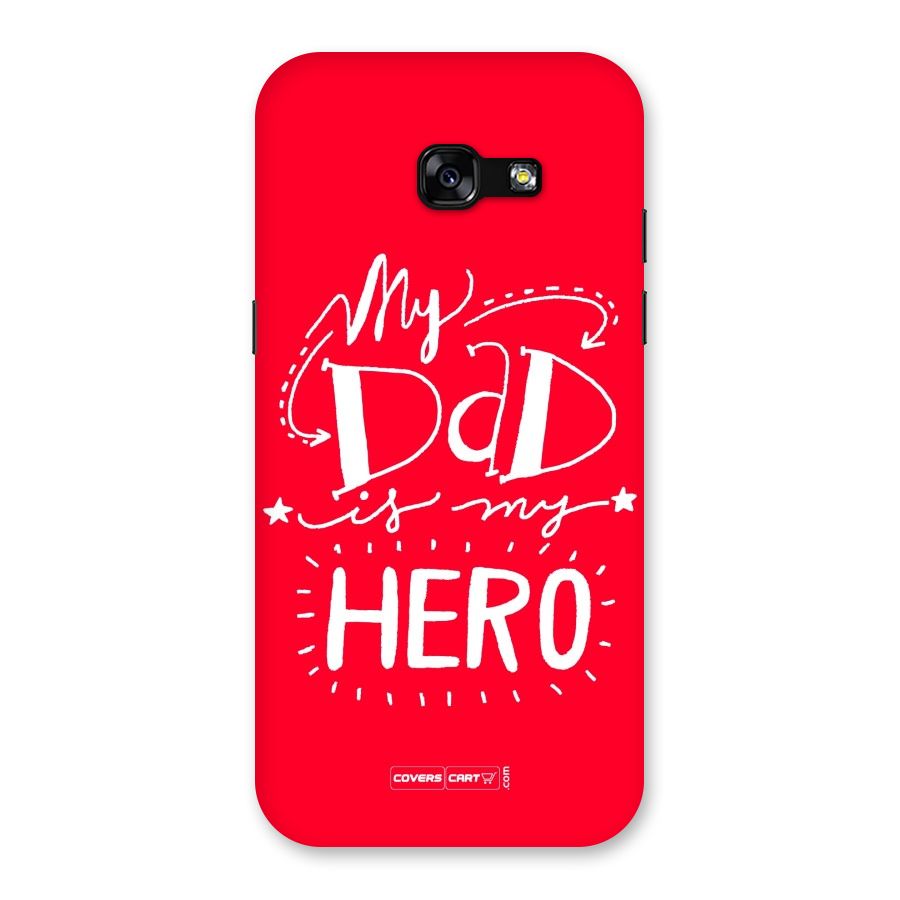 My Dad My Hero Back Case for Galaxy A5 2017