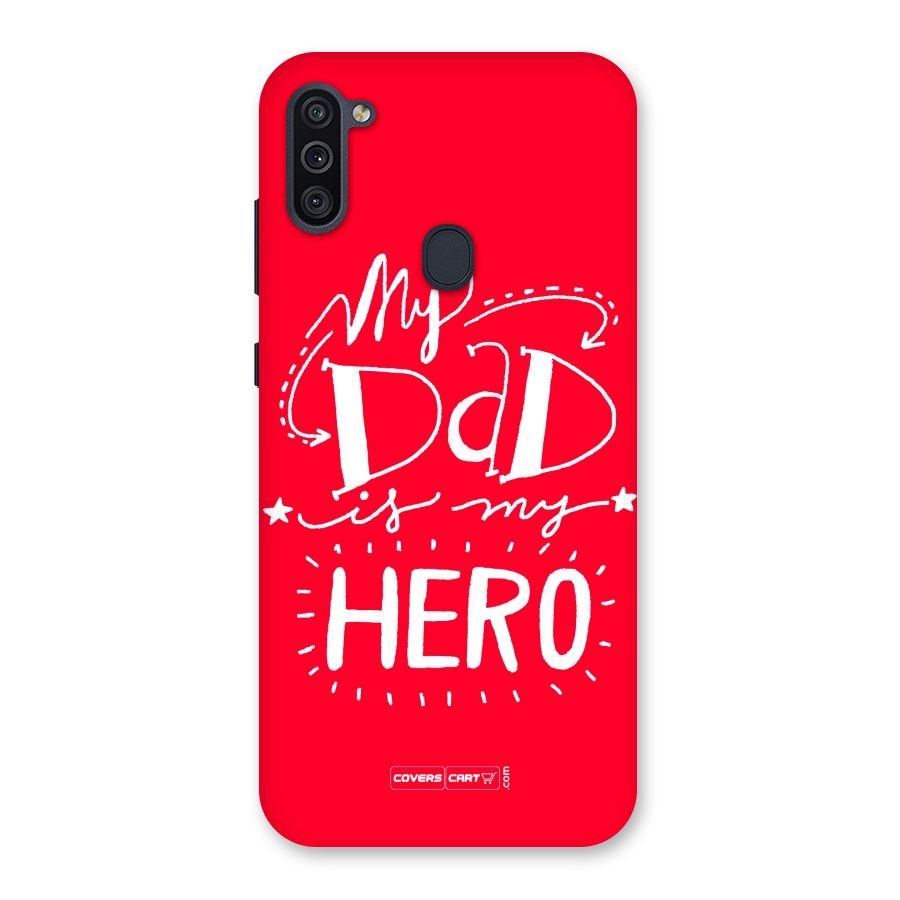 My Dad My Hero Back Case for Galaxy M11