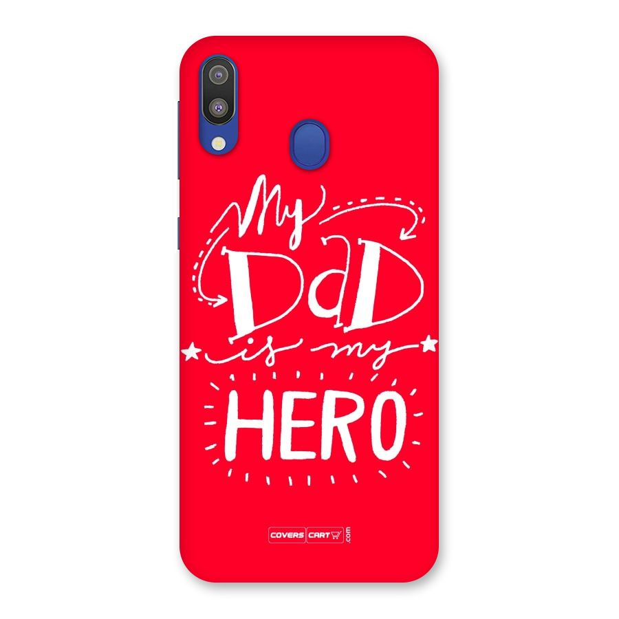 My Dad My Hero Back Case for Galaxy M20
