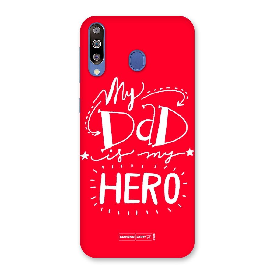 My Dad My Hero Back Case for Galaxy M30