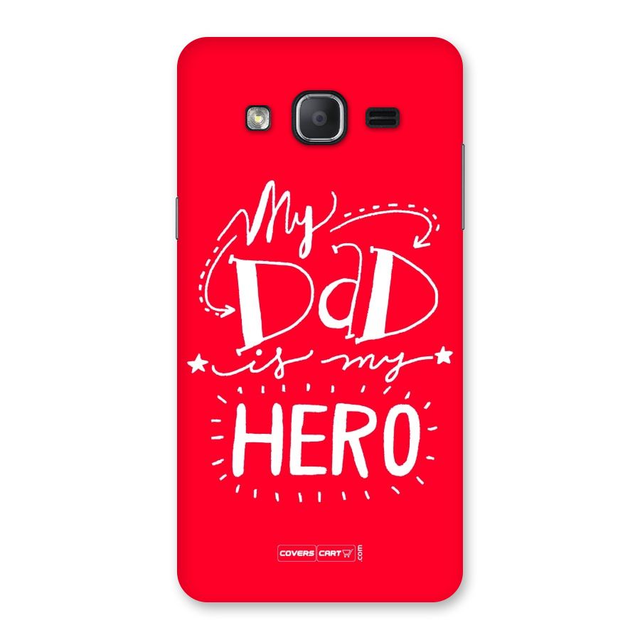 My Dad My Hero Back Case for Galaxy On7 2015